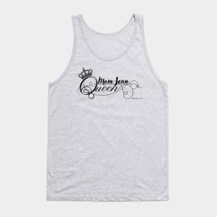 Mom Jean Queen (Lt Shirt) Tank Top